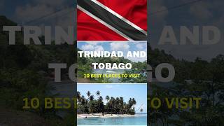 10 best places to visit in Trinidad and Tobago #shorts #trinidadandtobago #travel  #vacations