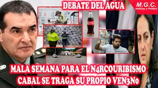 RESUMEN SEMANA, CAYÓ DE TODO, COC4, M4RIHU4N4, CONTR4BAND0 C4PTURAS / CABAL SE RETRACTA / DEBAT AGUA