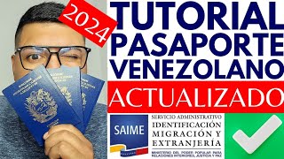 Pasaporte Venezolano "TUTORIAL" Actualizado / 2024 / TIPS Y MAS ✅