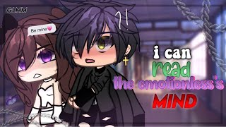 ❦ 𝐈 𝐜𝐚𝐧 𝐑𝐞𝐚𝐝 𝐓𝐡𝐞 𝐄𝐦𝐨𝐭𝐢𝐨𝐧𝐥𝐞𝐬𝐬’𝐬 𝐌𝐢𝐧𝐝 ❦ || GLMM || 14+ || Gacha Life Mini Movie || pt 1 💌