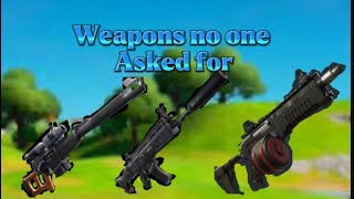 Weapons no one asked for in Fortnite