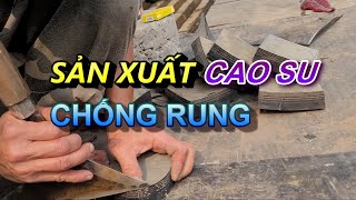 Cửa hàng bán cao su giảm chấn ô tô,cửa hàng bán cao su giảm chấn,cửa hàng CAO SU,cao su giảm chấn