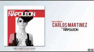 Audrey Napoleon - Carlos Martinez (OFFICIAL AUDIO)