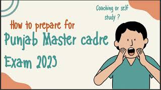 Punjab Master Cadre Exam || How to Start Preparation ||