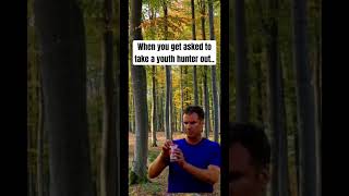 When you Get Asked to Take A Youth Hunter Out #hunting #deerhunter #outdoors #funny #deerhunt