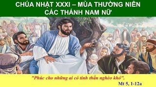 LẮNG NGHE LỜI CHÚA - CHÚA NHẬT XXXI - MÙA THƯỜNG NIÊN (01/11/2020) - NĂM PHỤNG VỤ 2020 (NĂM A)