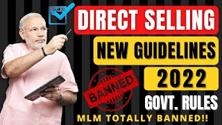 নেটওয়ার্ক মার্কেটিং পুরোপুরি Ban? | Direct Selling New Govt. Rules 2022 In Bengali | New Law For MLM