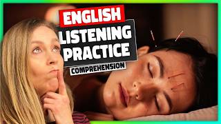 English Listening Practice: Alternative Medicine 💜 Ep 757