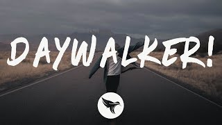 Machine Gun Kelly - DAYWALKER! (Lyrics) Feat. CORPSE