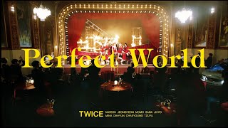 Twice - Perfect World