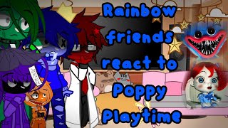 Rainbow Friends reacts to Poppy Playtime | 1/?? | PLS READ DES