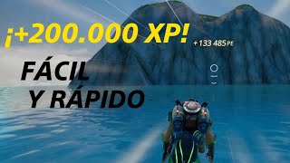 ¡CONSIGUE +200.000 XP FÁCIL Y RÁPIDO!