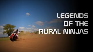 Legends of the Rural Ninjas