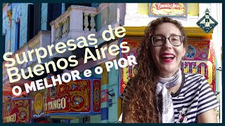 3 coisas que eu amo e 3 coisas que eu não amo em Buenos Aires | Argentina | Destino Improvável