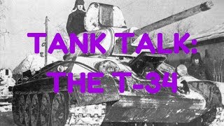 Tank Talk - Soviet T-34