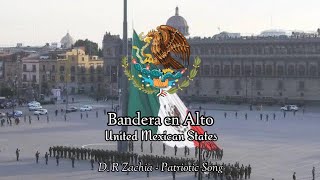 Bandera en Alto - Mexican Patriotic Song [Instrumental]