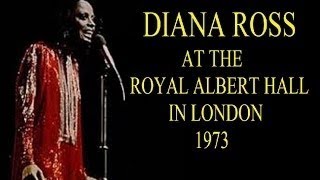 Diana Ross At The Royal Albert Hall 1973 (Full Concert)