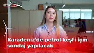 🔴 KARADENİZ'DE PETROL KEŞFİ! - Sektörden Haberler | 84. Bölüm #karadeniz #petrol