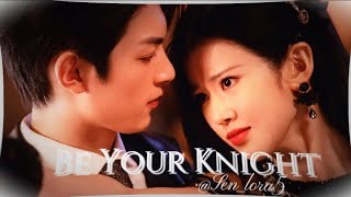 It's a Happy Ending || Be Your Knight (2024) || Fan Zhi Xin and Yang Yu Xi  [FMV] part 3