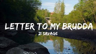 21 Savage - letter to my brudda  || Schmitt Music