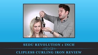 Sedu Revolution 1 Inch Clipless Curling Iron Review