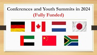 Fully Funded Conferences and Summits in 2024