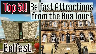 Top 5 Attractions on Belfast's Hop On Hop Bus Tour | Belfast | Northern Ireland