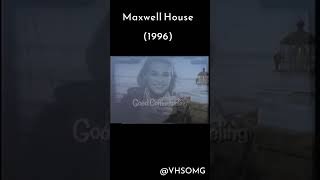 Classic Commercial - Maxwell House Coffee (1996)