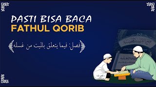 CARA CEPAT BACA KITAB KUNING FATHUL QORIB II فصل فيما يتعلق بالميت من غسله