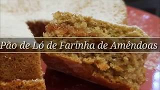 Pão de Ló de Farinha de Amêndoas