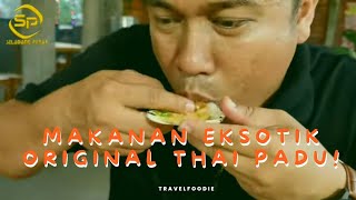 PORT MAKANAN EKSOTIK ORIGINAL DARI THAI DI IPOH PERAK