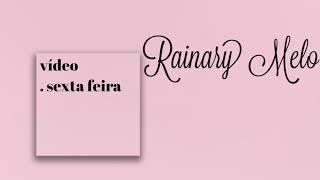 Transmissão ao vivo de Rainary Melo