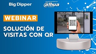 WEBINAR: Dahua - Solución de visitas con QR