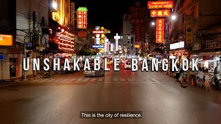 A Tribute to the Resilience of Thai People by Delta - Unshakable Bangkok