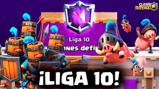 ¡FÁCIL con este MAZO! CAMPEONES DEFINITIVOS Liga 10 (Camino de Leyendas) Clash Royale Season 61