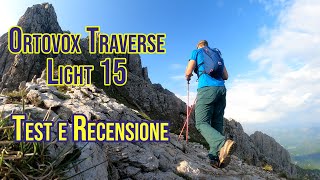 Ortovox Traverse Light 15 - Test e Recensione