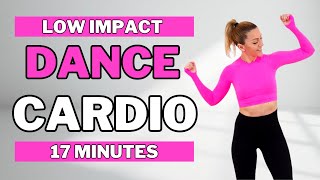 🔥17 Min DANCE CARDIO WORKOUT🔥DANCE CARDIO AEROBICS for WEIGHT LOSS🔥KNEE FRIENDLY🔥NO JUMPING🔥