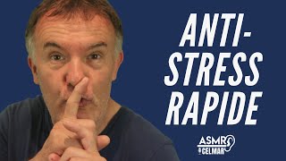 Anti-stress rapide - asmr - (visuel)