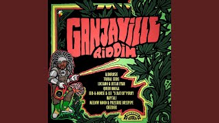 Ganjaville (Ganjaville Riddim)