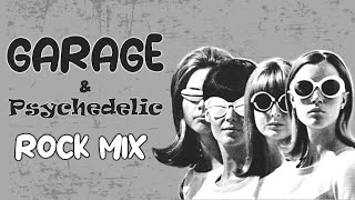 Garage & Psychedelic Rock Mix