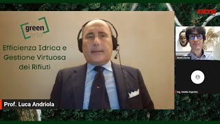 Speciale GREEN VISA. Efficienza idrica e gestione virtuosa dei rifiuti. Prof. Luca Andriola 07/11/23