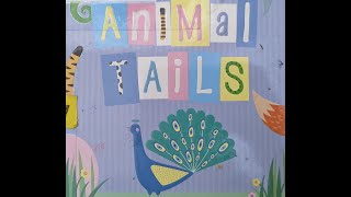 Animal Tails - Kids Books Read Aloud