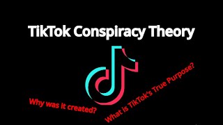 TikTok Conspiracy Theory