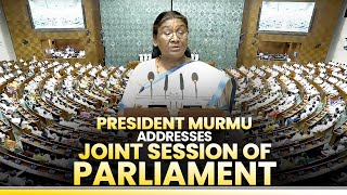 Live: President Droupadi Murmu addresses joint session of Parliament