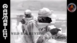 WILD HOG HUNTING KILL SHOTS