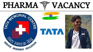 Tata Memorial hospital Pharmacists vacancy 2023