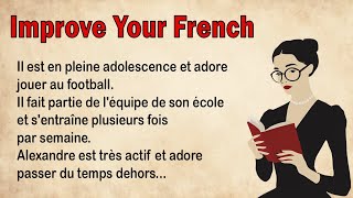 Learn French Pronunciation through a Simple Story (A1-A2)