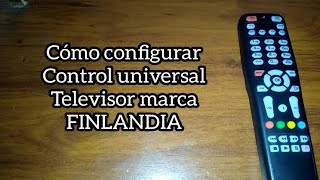 Codigo para tv FINLANDIA. Control universal.