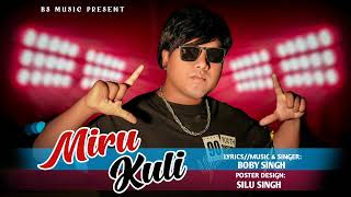 MIRU KULI || New Santali Hip Hop Song