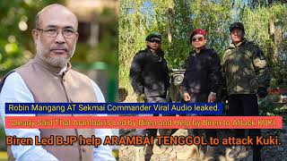 Audio Leaked! || Arambai Tenggol || Leader Robin Mangang